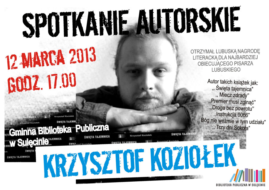 Zapraszamy na spotkanie autorskie z Krzysztofem Koziołkiem