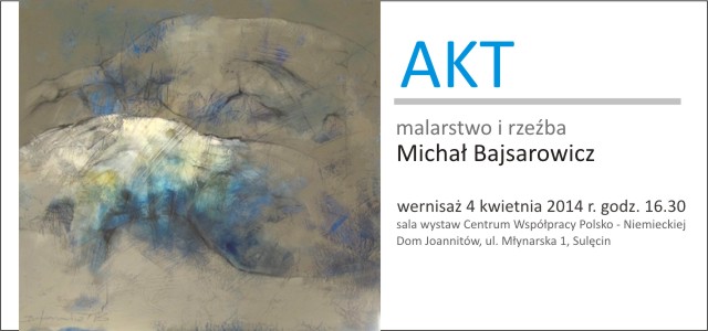 Wernisaż wystawy AKT