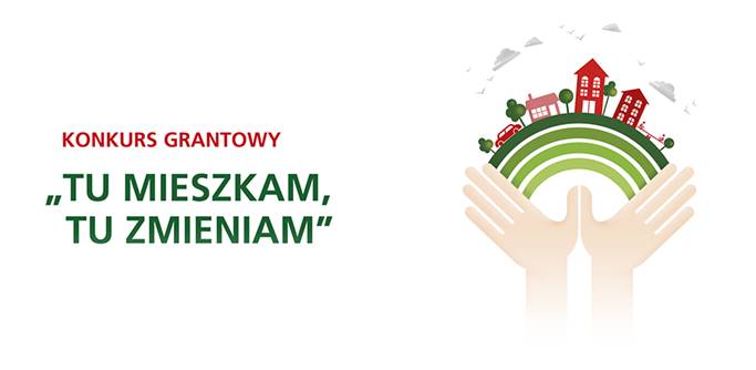 Konkurs Grantowy „Tu mieszkam, tu zmieniam” – można zgłaszać pomysły!