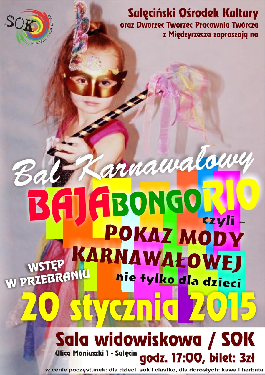 BAJA BONGO RIO – czyli Pokaz Mody i Bal Karnawałowy