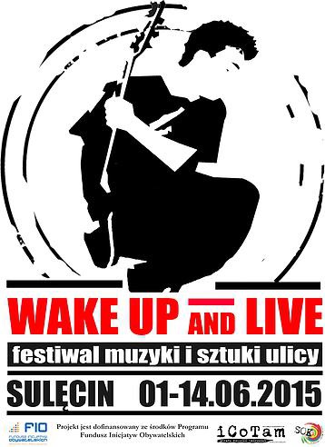 Wake Up & Live 2015 – najlepsza impreza w tym roku