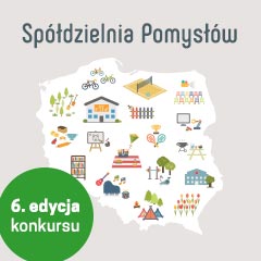 VI edycja konkursu „Spółdzielnia Pomysłów” w serwisie Społecznik 2.0
