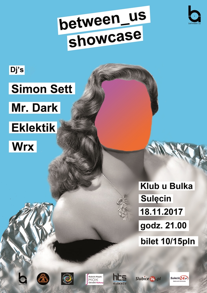 Between_us showcase w Klubie u Bulka – muzyka klubowa / 18.11.2017r
