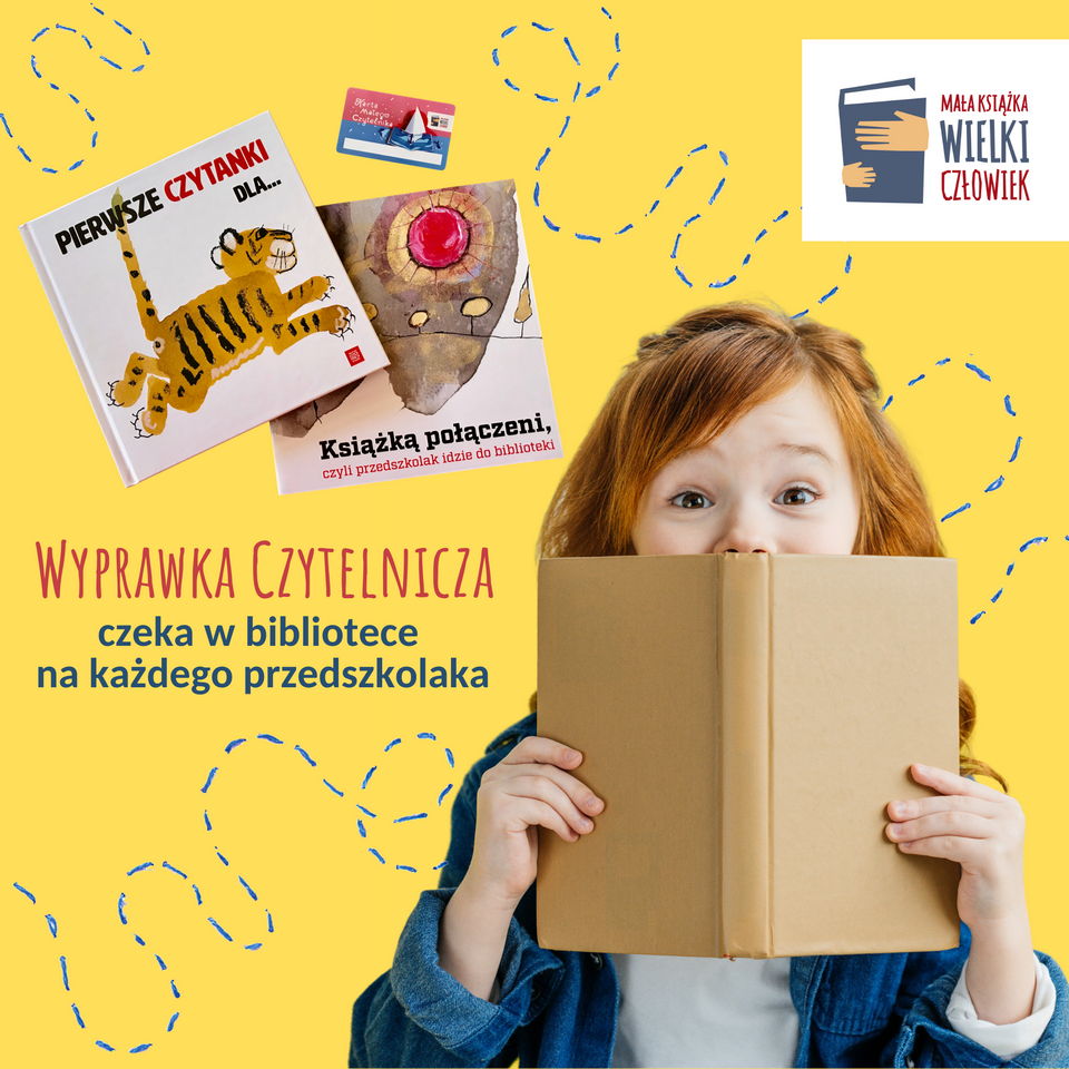 Bezpłatna Wyprawka Czytelnicza dla każdego przedszkolaka. Kampania „Mała książka – wielki człowiek” w bibliotece