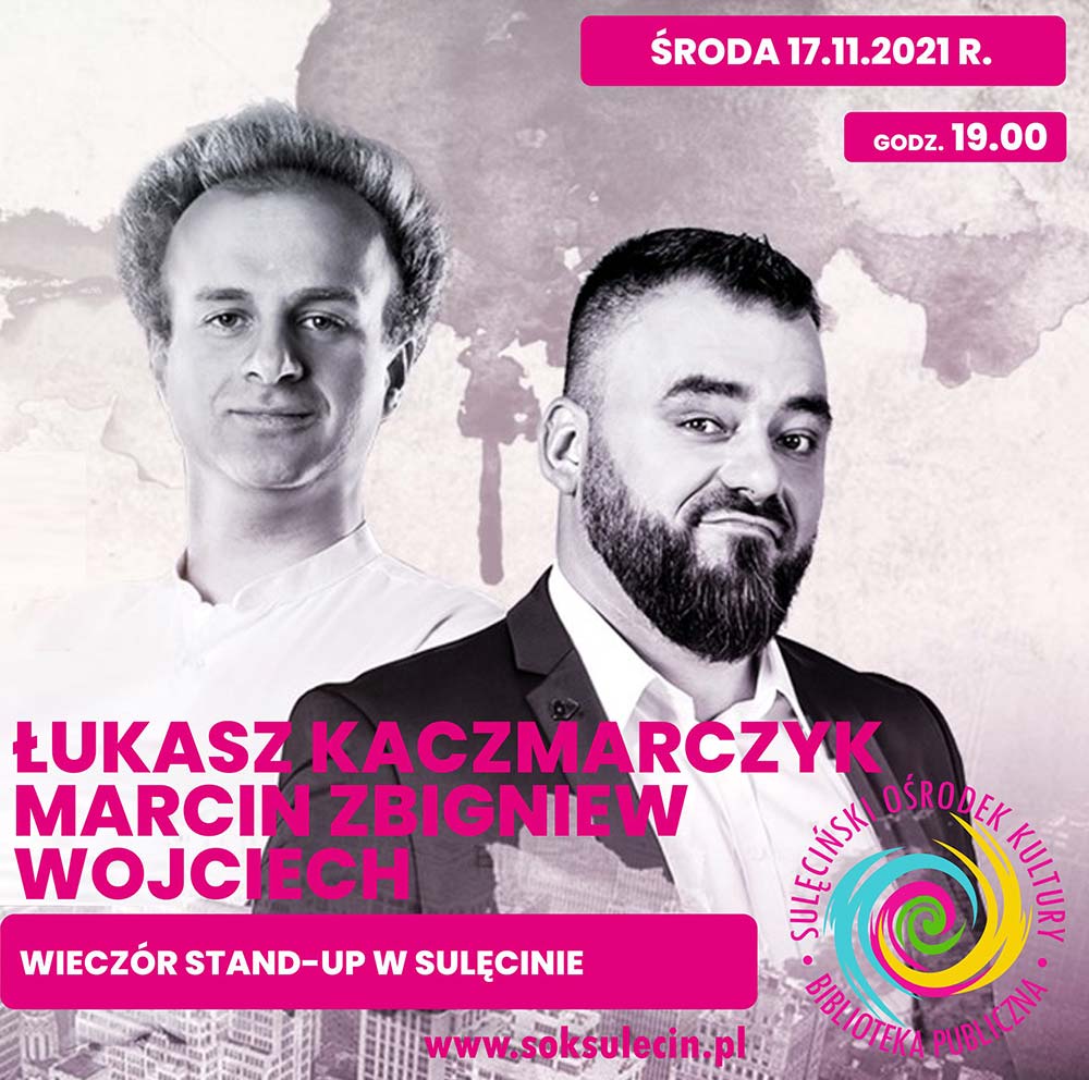 Wieczór Stand-Up: Łukasz Kaczmarczyk & Marcin Zbigniew Wojciech