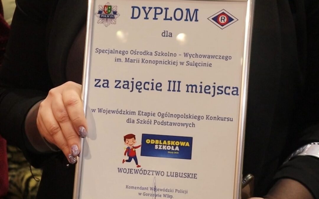 Sulęciński Specjalny Ośrodek Szkolno – Wychowawczy zabłysnął! Ogromny sukces placówki w konkursie „Odblaskowa Szkoła”.